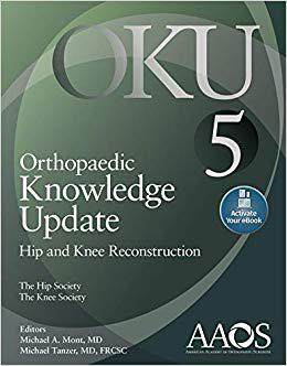 【预订】Orthopaedic Knowledge Update: Hip and Knee Reconstruction 5