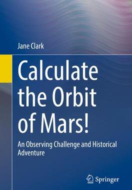 [预订]Calculate the Orbit of Mars! 9783030782665