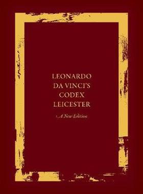 【预订】Leonardo da Vinci’s Codex Leicester: A New Edition