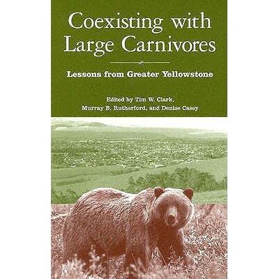 Lessons From Greater Yellowstone