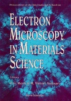 【预订】ELECTRON MICROSCOPY IN MATERIALS SCIENCE - PROCEEDINGS OF THE INTERNATIONAL SCHOOL