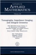 【预售】Tomography, Impedance Imaging, and Integral Geometry