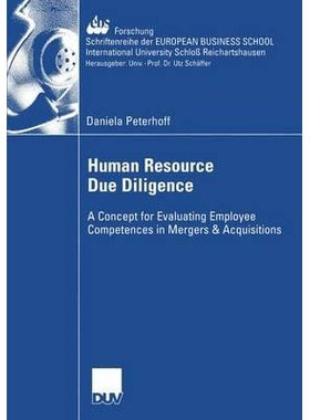 预订 Human Resource Due Diligence: A Concept for Evaluating Employee Competences in Mergers & Acquisitions: 978383500125