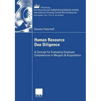 预订 Human Resource Due Diligence: A Concept for Evaluating Employee Competences in Mergers & Acquisitions: 978383500125