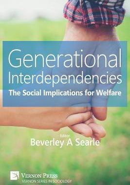 [预订]Generational Interdependencies: The Social Implications for Welfare 9781622732265