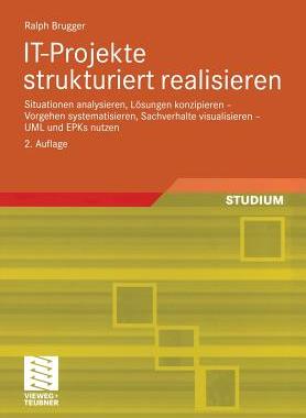 预订 IT-Projekte strukturiert realisieren