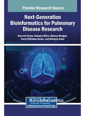 预订 Next-Generation Bioinformatics for Pulmonary Disease Research: 9798337349237