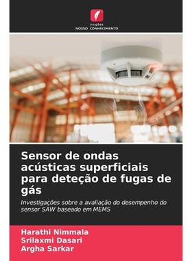 预订 Sensor de ondas acústicas superficiais para deteção de fugas de gás: 9786209328985