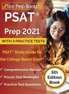 [预订]PSAT Prep 2021 with 3 Practice Tests: PSAT Study Guide for the College Board Exam [5th Edition Book] 9781628457797