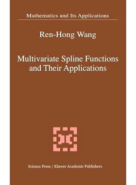 预订 Multivariate Spline Functions and Their Applications: 9780792369677