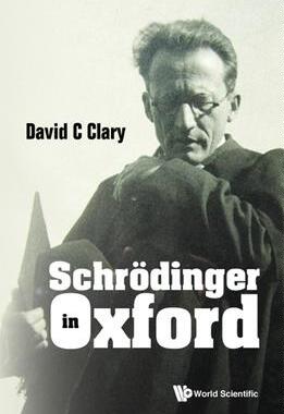 [预订]Schrodinger in Oxford 9789811250002