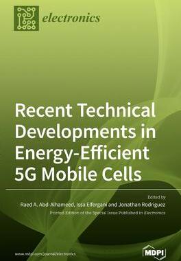 [预订]Recent Technical Developments in Energy-Efficient 5G Mobile Cells 9783039362127