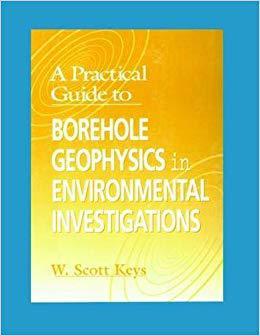 【预售】A Practical Guide to Borehole Geophysics in Environmental Investigations