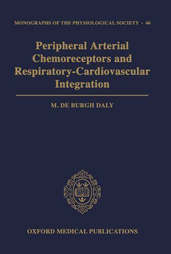 【预订】Peripheral Arterial Chemoreceptors and Respiratory-Cardiovascular Integration