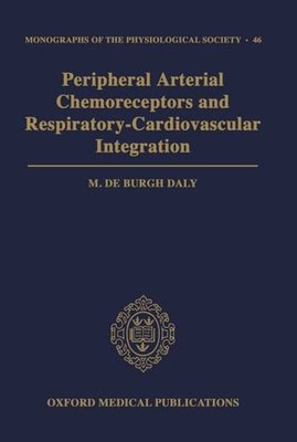 【预订】Peripheral Arterial Chemoreceptors and Respiratory-Cardiovascular Integration