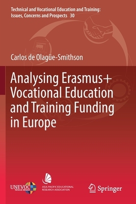 【预订】Analysing Erasmus+ Vocational Education and Training Funding in Europe