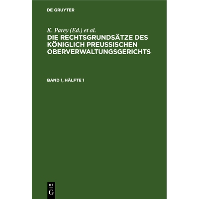 预订 RECHTSGRUNDS. KÖNIG. PREUS. O BD. 1/1  4A RKPO: 9783112687215