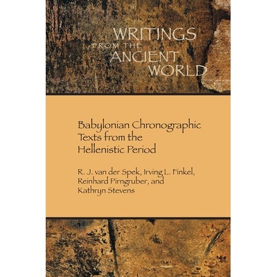 预订 Babylonian Chronographic Texts from the Hellenistic Period: 9781628375879