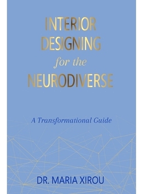 预订 Interior Designing for the Neurodiverse: A Transformational Guide