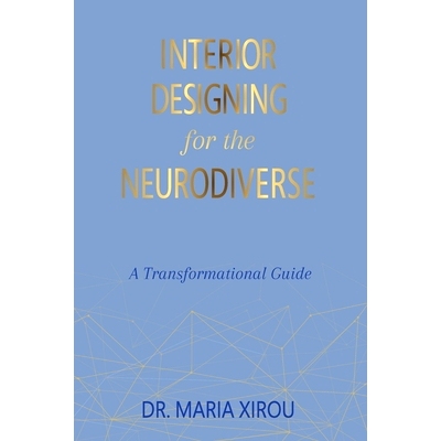 预订 Interior Designing for the Neurodiverse: A Transformational Guide