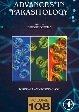 【预订】Toxocara and Toxocariasis, Volume 109
