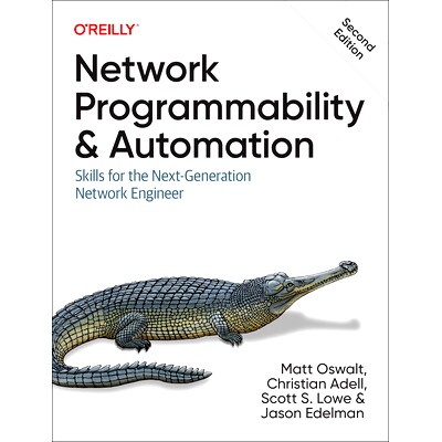 预订 Network Programmability and Automation: Skills for the Next-Generation Network Engineer 网络可编程性和自动化：下一