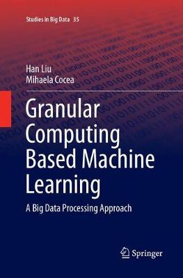 【预订】Granular Computing Based Machine Learning