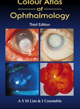 【预订】COLOUR ATLAS OF OPHTHALMOLOGY (THIRD EDITION)