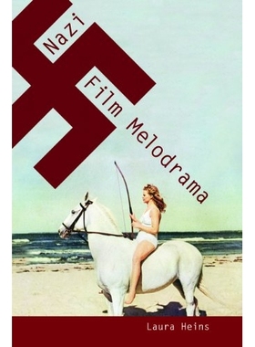 预订 Nazi Film Melodrama: 9780252079351