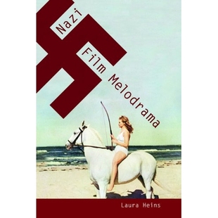 Melodrama Film 9780252079351 Nazi 预订