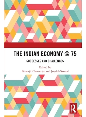 预订 The Indian Economy @ 75: Successes and Challenges: 9781032542737