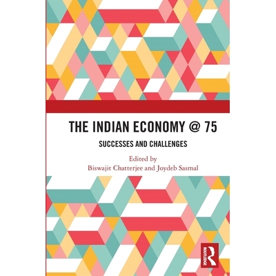 预订 The Indian Economy @ 75: Successes and Challenges: 9781032542737
