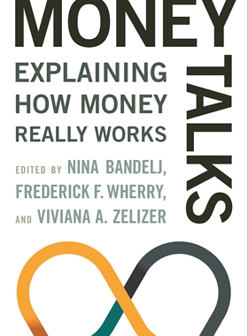 【预订】Money Talks: Explaining How Money Really Works