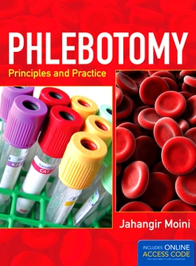 预订 Phlebotomy: Principles and Practice With Access Code 静脉穿刺术：使用访问代码的原则和实践: 9781449652609