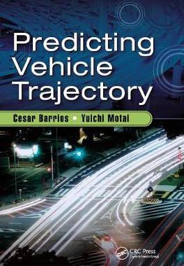 【预订】Predicting Vehicle Trajectory