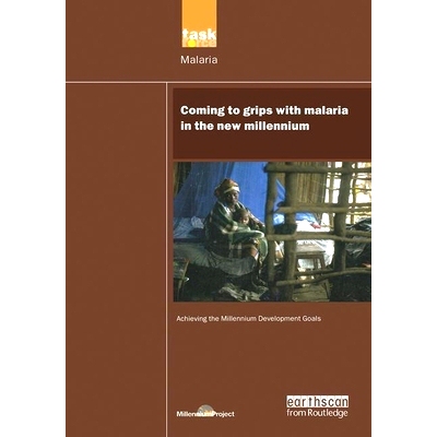 预订 UN Millennium Development Library: Coming to Grips with Malaria in the New Millennium 联合国千年发展图书馆：在新的