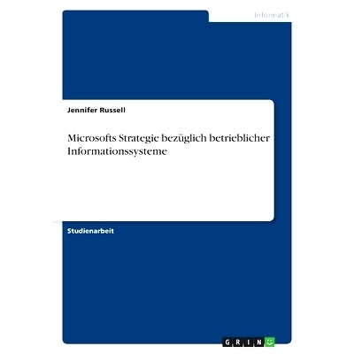 预订 Microsofts Strategie bezüglich betrieblicher Informationssysteme: 9783638598217