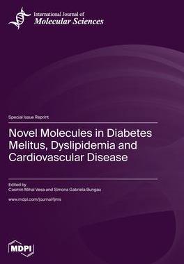 [预订]Novel Molecules in Diabetes Melitus, Dyslipidemia and Cardiovascular Disease 9783036576855