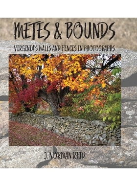 预订 Metes & Bounds: Virginia’s Walls and Fences in Photographs: 9798218812331