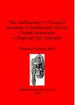 [预订]The Archaeology of Complex Societies in Southeastern Pacific Coastal Guatemala: A Regional GIS Appro 9781841711195