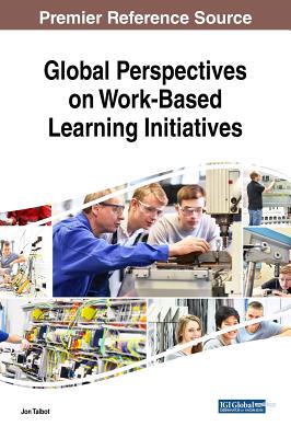 【预订】Global Perspectives on Work-Based Learning Initiatives