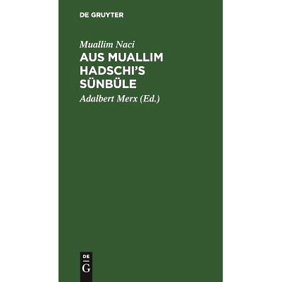 预订 Aus Muallim Hadschi’s Sünbüle: Die Geschichte einer Kindheit: 9783111299259