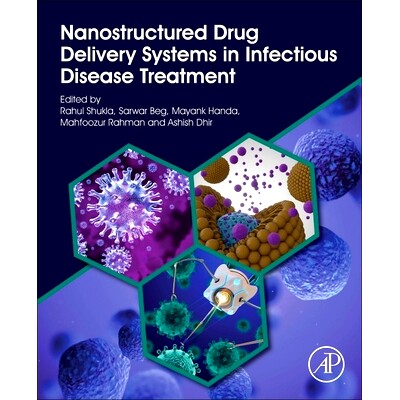 预订 Nanostructured Drug Delivery Systems in Infectious Disease Treatment: 9780443133374