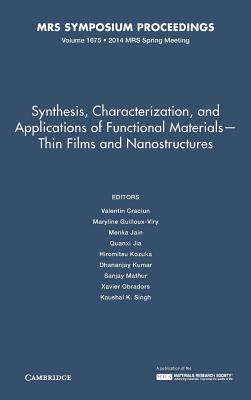 【预订】Synthesis, Characterization, and Applications of Functional Materials – Thin Films and Nanostructures