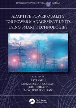[预订]Adaptive Power Quality for Power Management Units Using Smart Technologies 9781032392998