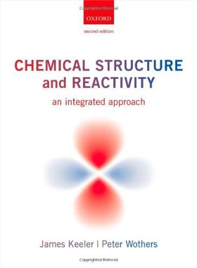 现货 Chemical Structure and Reactivity 9780199604135