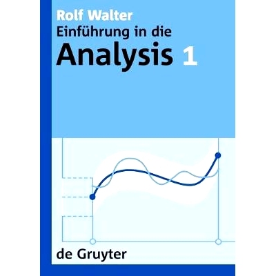 预订 Walter:Einfuehrung Analysis  1                    Lg: 9783110195392