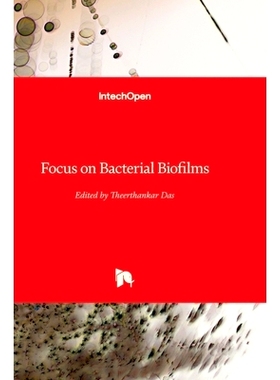 预订 Focus on Bacterial Biofilms 专注于细菌生物膜: 9781803557953