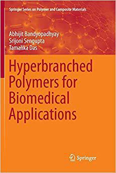【预售】Hyperbranched Polymers for Biomedical Applications