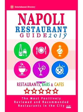 预订 Napoli Restaurant Guide 2019: Best Rated Restaurants in Napoli, Italy - 500 Restaurants, Bars and Caf’s Recommende